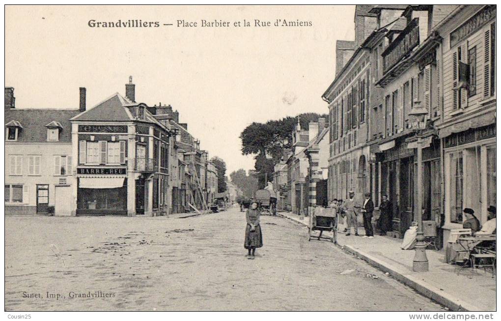 60 GRANDVILLIERS - Place Barbier Et La Rue D'Amiens - Grandvilliers