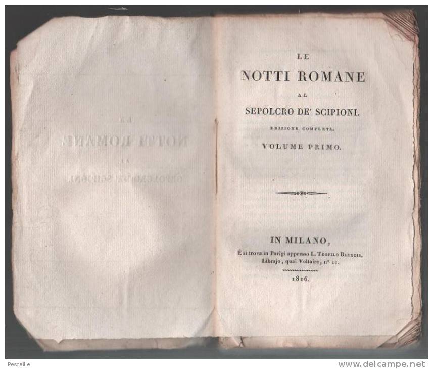 1816 - LE NOTTI ROMANE AL SEPOLCRO DE' SCIPIONI - VOLUME PRIMO - IN MILANO - Libros Antiguos Y De Colección