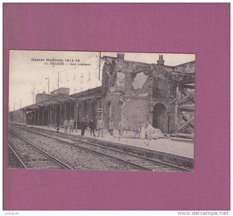 1 Cpa  Guerre Mondiale 1914 18 Feignies -   Gare Intérieure - Feignies