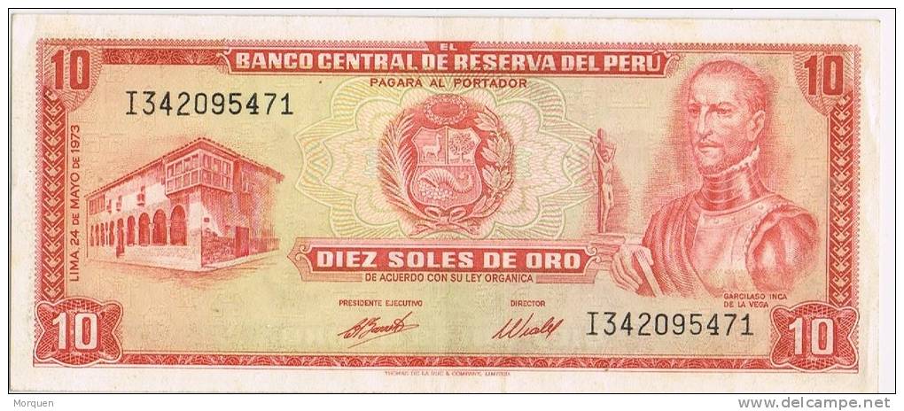 Billete 10 Soles PERU 1973. Garcilaso Inca De La Vega - Perú