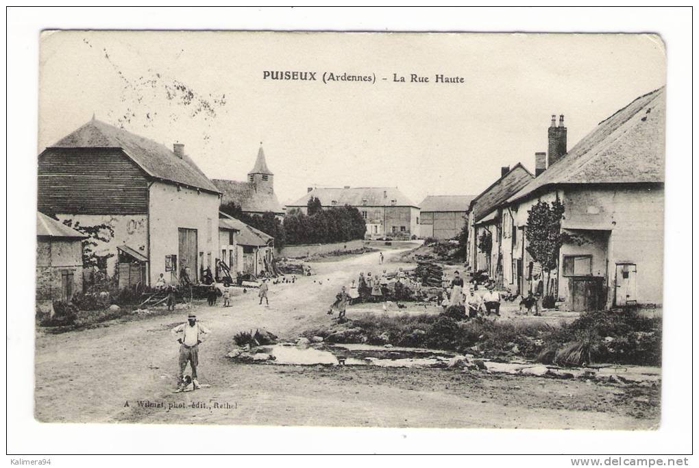 ARDENNES  /  PUISEUX  /  LA  RUE  HAUTE  /  Edit.  A. WILMET , Rethel  ( A Voyagé En 1914 ) - Other & Unclassified