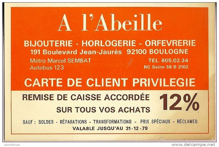 CALENDRIER 1979 / BIJOUTERIE HORLOGERIE A L´ABEILLE à BOULOGNE 92 - Small : 1971-80