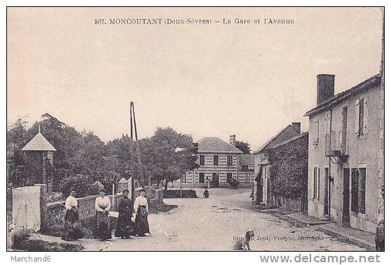 MONCOUTANT LA GARE ET L AVENUE Editeur Jehly Poupin - Moncoutant