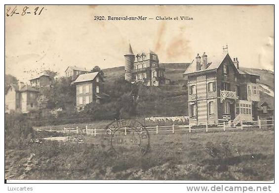 2920. BERNEVAL SUR MER. CHALETS ET VILLAS. - Berneval