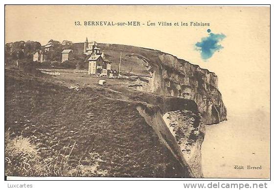 13. BERNEVAL SUR MER . LES VILLAS ET LES FALAISES . - Berneval