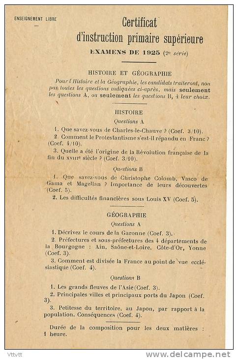 Examens De 1925, Certificat D'Etudes Primaires Supérieures : Programme De L'épreuve D'Histoire Et Géographie - Diplomi E Pagelle