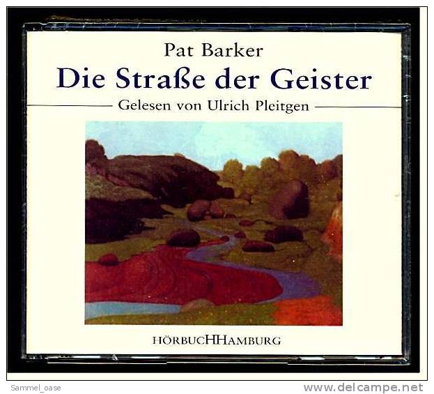 Pat Barker , Die Straße Der Geister  -  3 Audio-CDs 216 Min. -  Sprecher : Ulrich Pleitgen - CD