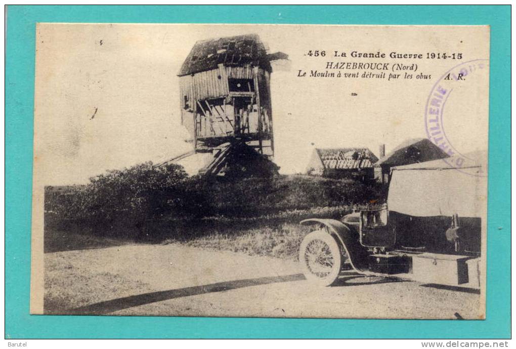 HAZEBROUCK --> Le Moulin à Vent, Détruit Par Les Obus (Guerre 1914~15) - Hazebrouck