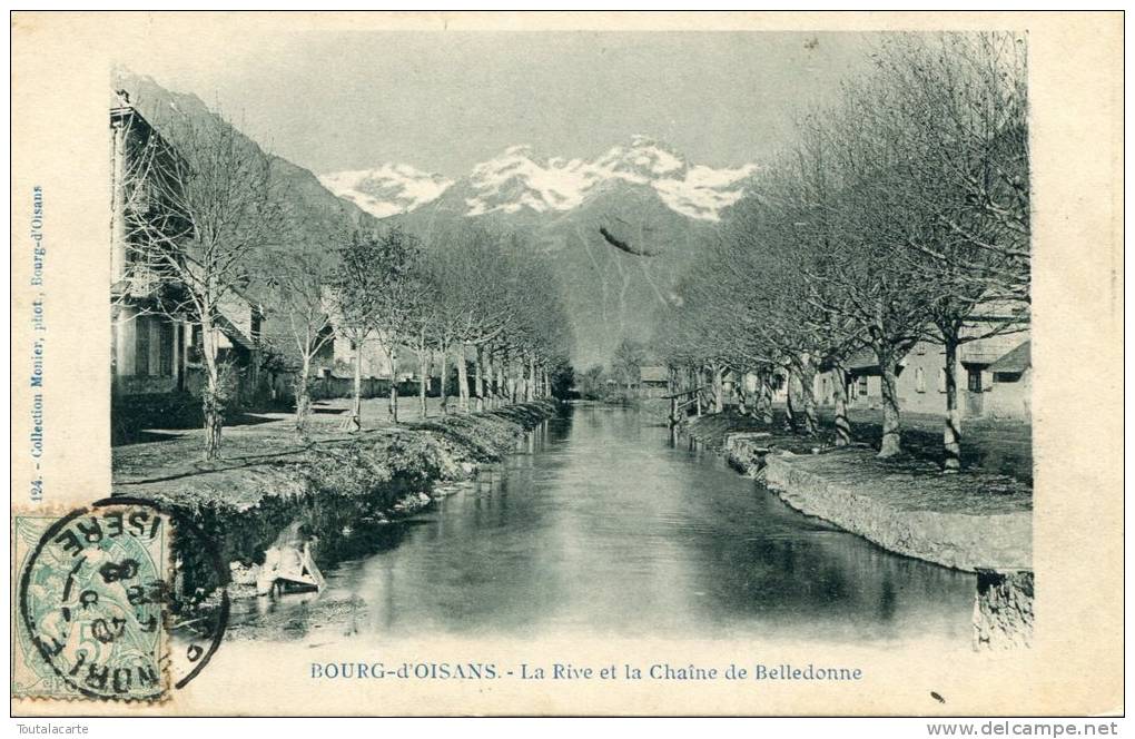 CPA 38 BOURG D OISANS LA RIVE ET LA CHAINE DE BELLEDONNE 1905 Plan Different - Bourg-d'Oisans