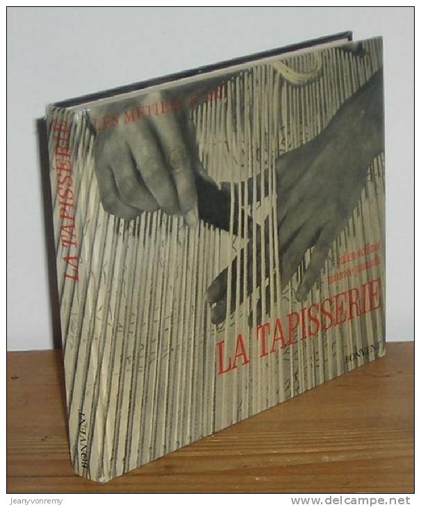 La Tapisserie. Par : Coffinet Julien Et Pianzola Maurice - Interieurdecoratie