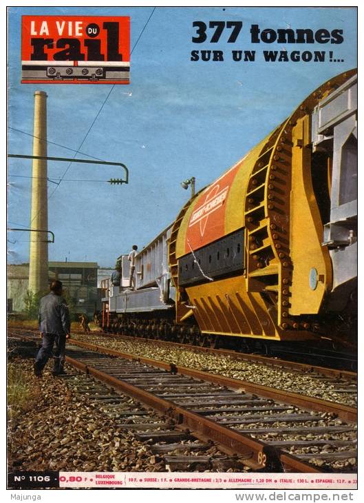 MAGAZINE - LA VIE DU RAIL - 23 JUILLET 1967 - N° 1106 - 377 TONNES SUR UN WAGON-DAMPFLOCK-ROTARY.NICE - Trenes