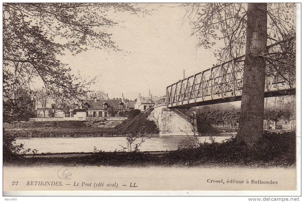 60 RETHONDES Le Pont (côté Aval) - Rethondes