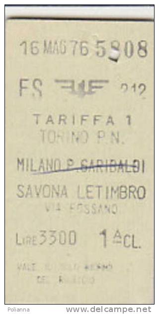 PO2781B# Biglietto TRENO F.S. FERROVIE - MILANO P.GARIBALDI - SAVONA LETIMBRO 1^ Classe 1976 - Europa