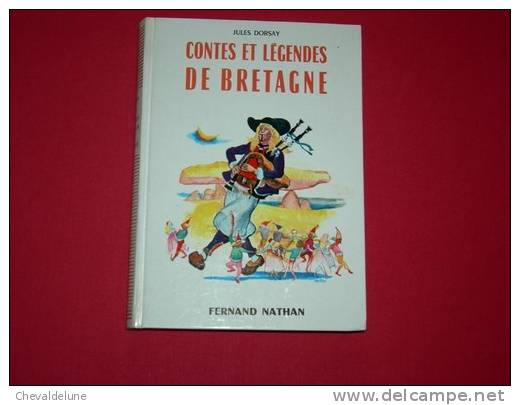 [ENFANTINA] JULES DORSAY  : CONTES ET LEGENDES DE BRETAGNE ILLUSTRATIONS DE RENE PERON 1965 - Märchen