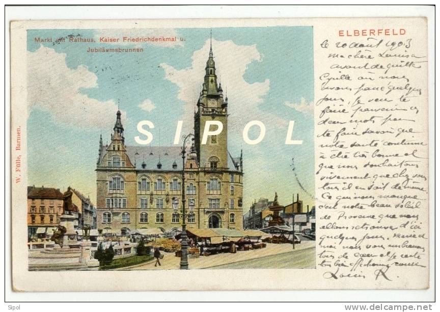 Wuppertal Elberfeld Markt Mit Rathaus U. Jubiläumsbrunnen Dos Simple Voyagé Le 20/8/1903 TBE Voir Recto & Verso - Wuppertal