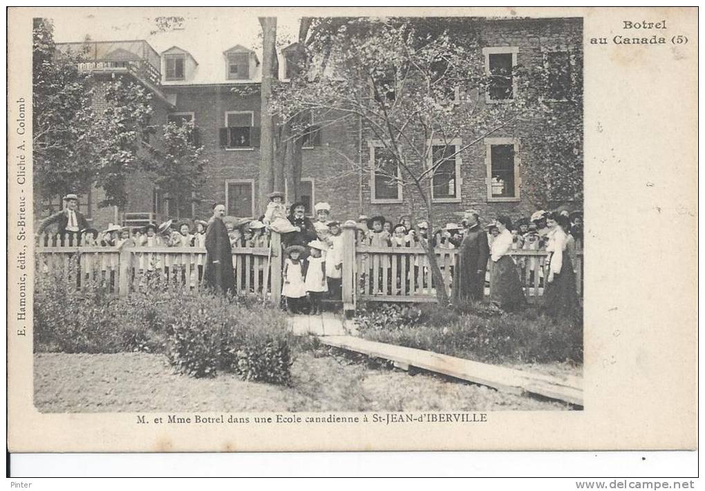 BOTREL AU CANADA - M Et Mme BOTREL Dans Une école Canadienne à ST JEAN D'IBERVILLE - Non Classés