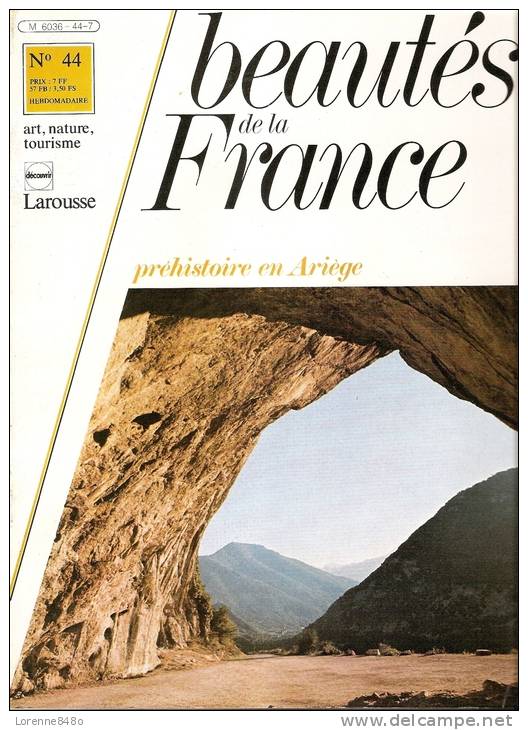 -09- PRéHISTOIRE EN ARIèGE.....Beautés De La France Aux éditions LAROUSSE..... - Encyclopedieën