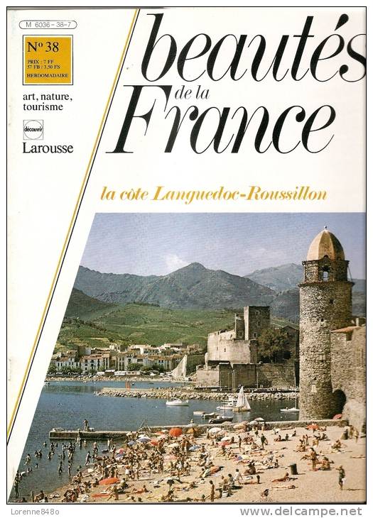 -11- ...LA CÔTE LANGUEDOC-ROUSSILLON..... Beautés De La France Aux éditions LAROUSSE..... - Encyclopedieën