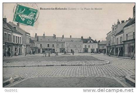 BEAUNE LA ROLANDE (45) LA PLACE DU MARCHE - Beaune-la-Rolande