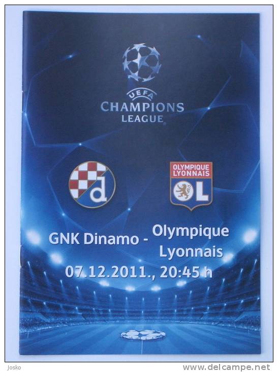 GNK DINAMO Zagreb V OLYMPIQUE LYONNAIS Lyon - 2011. UEFA CHAMPIONS LEAGUE Football Match Programme Soccer Foot Programm - Eintrittskarten