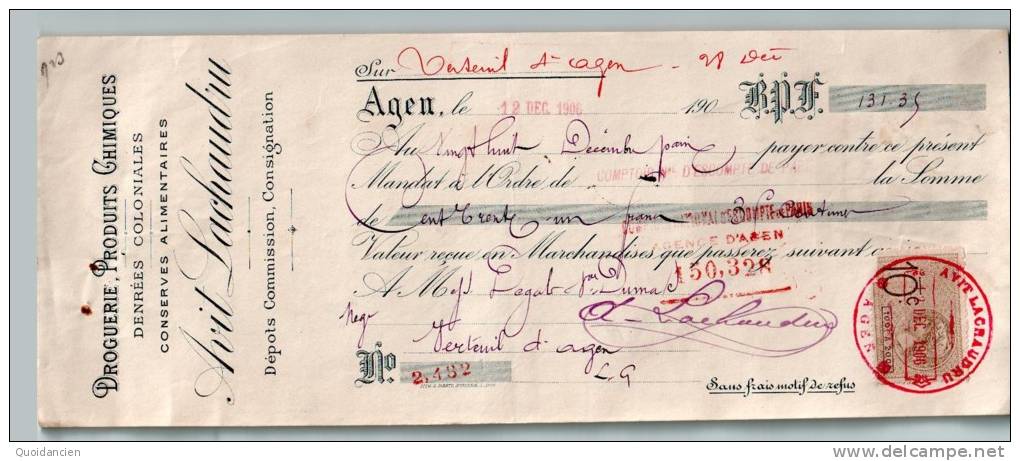 Mandat  12/12/1906  -  AGEN  Vers  VERTEUIL  D´  AGEN  -  AVIT  LACHAUDRU  à  DEGALS  &  DUMAS  -  Droguerie,  Produit - Lettres De Change