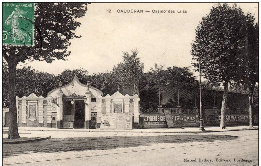 Caudéran - Bordeaux  Casino Des Lilas - Autres & Non Classés