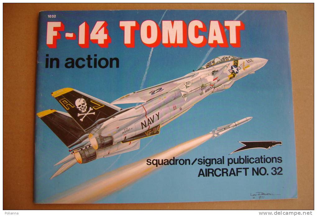 PBB/47 F-14 TOMCAT Squadron/signal 1977/aeronautica/AVIAZIONE - Aviation