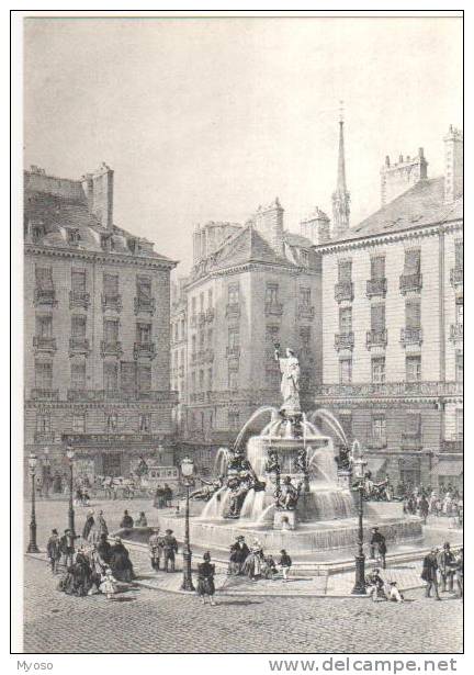 44 NANTES Autrefois Place Royale Creee En 1794 Par Crucy Sur L´emplacement De L´ancien Bastion St Nicolas, Fontaine, - Nort Sur Erdre