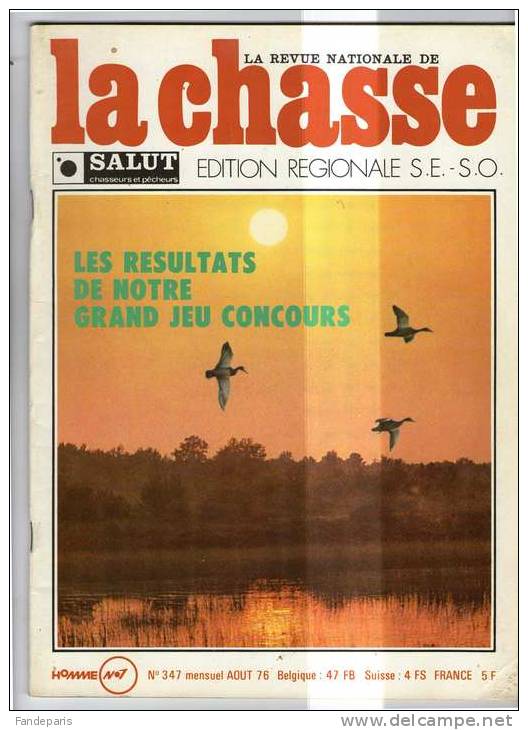 REVUES  ** CHASSE *** LA REVUE NATIONALE DE LA CHASSE *** SAISON 1976 N° 347 - Jagen En Vissen