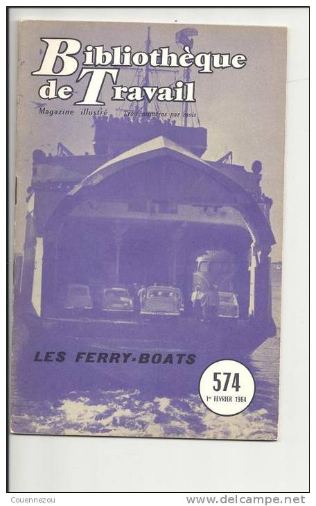 BT  574  LES FERRY-BOATS       Bateau Navire Marine - Barche