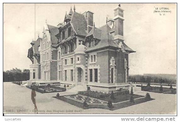 1057. YPORT. CHATEAU DES HOGUES - Yport