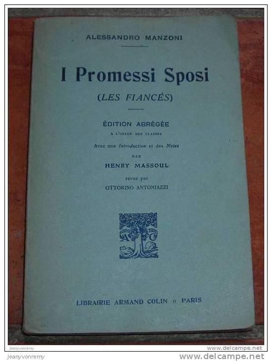 I Promessi Sposi ( Les Fiancés ) Alessandro Manzoni. 1948. - Autres & Non Classés