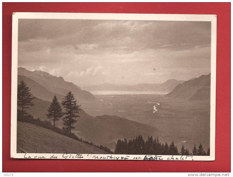 X0647 Les Giettes Sur Monthey, Vue Sur La Vallée Du Rhône Et Léman.Circulé. Léger Pli Angle Sup.droit.Héliogravure - Monthey