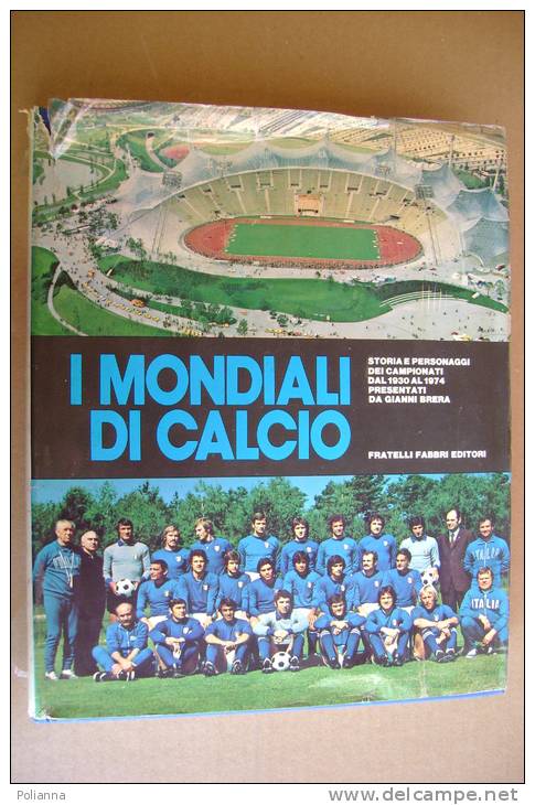 PBC/10 Brera I MONDIALI DI CALCIO Fabbri I Ed.1974 - Bücher