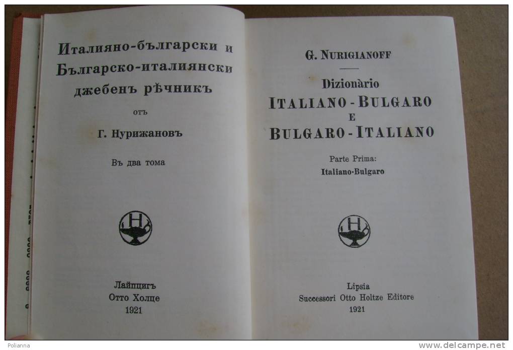PBC/20 DIZIONARI COLLEZ.HOLZE ITALIANO-BULGARO Leipzig 1921 - Dictionnaires
