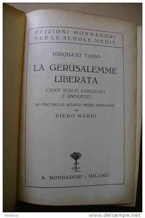 PBC/27 Torquato Tasso LA GERUSALEMME LIBERATA Mondadori 1935 - Clásicos