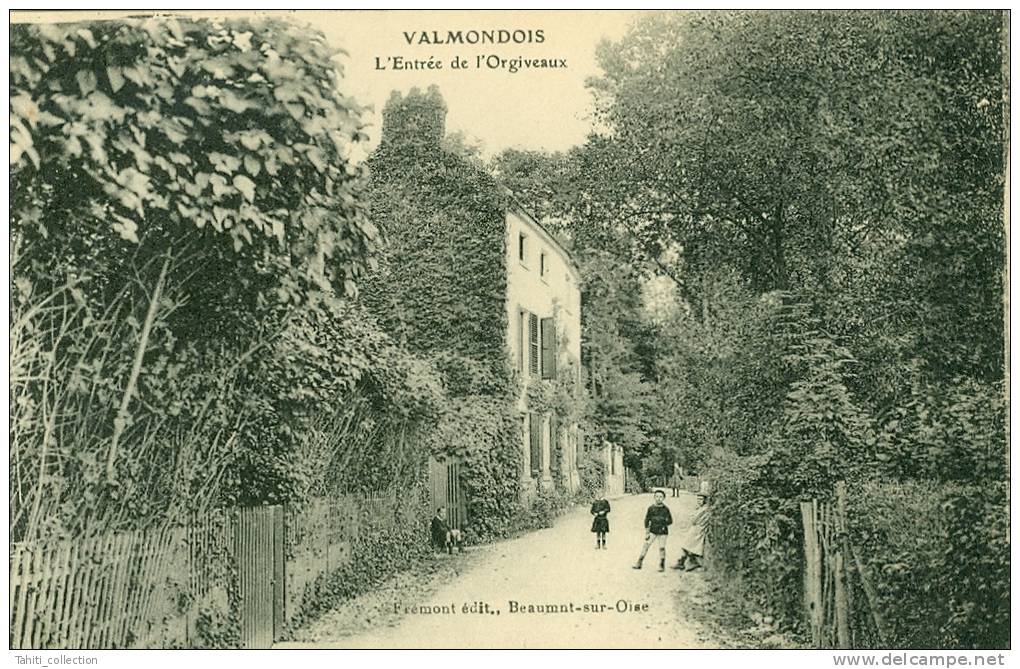 VALMONDOIS - L'Entrée De L'Orgiveaux - Valmondois