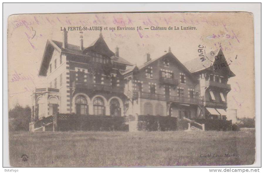 CPA DPT 45 LA FERTE ST AUBIN EN 1907, CHATEAU DE LA LUZIERE - La Ferte Saint Aubin