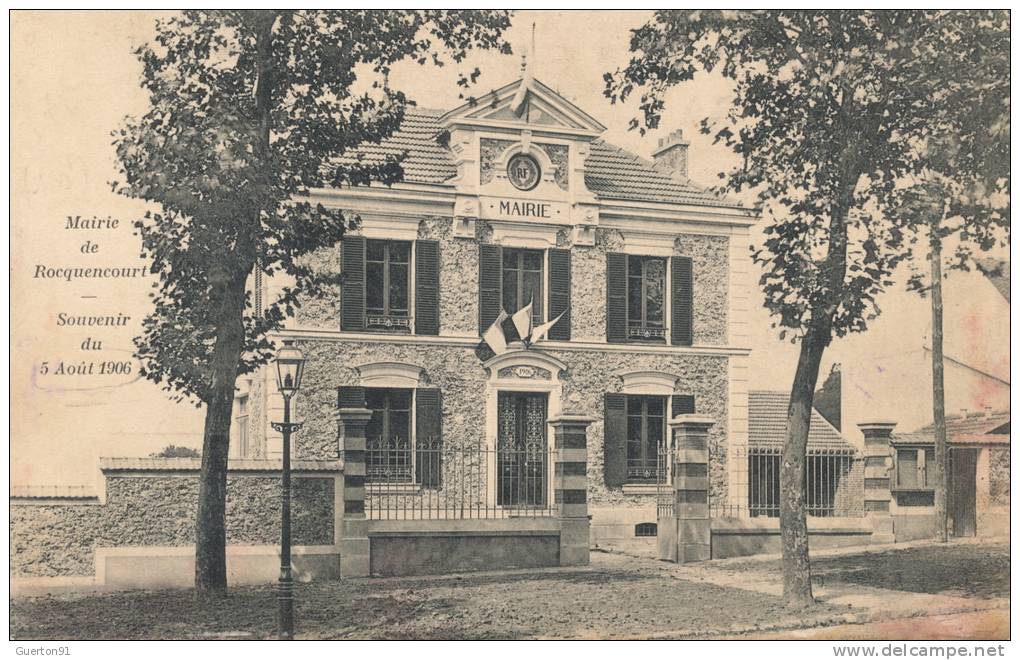 ( CPA 78 )  ROCQUENCOURT  /  La Mairie - Souvenir Du 5 Août 1906 - - Rocquencourt