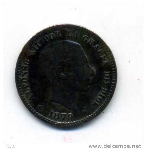 - ESPAGNE 1879 . 5C. - First Minting