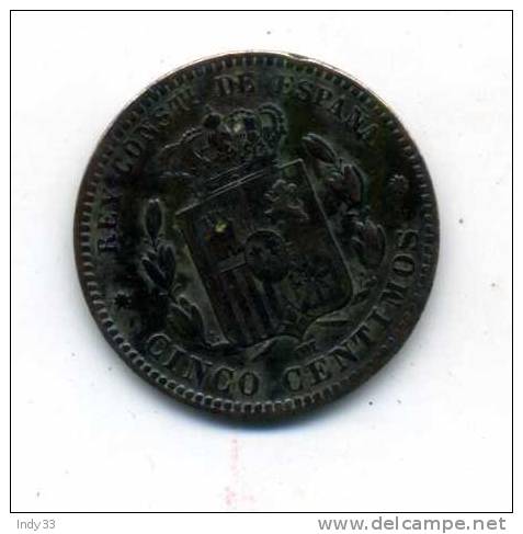 - ESPAGNE 1879 . 5C. - First Minting