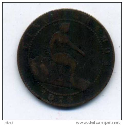 - ESPAGNE 1870 . 5C. - First Minting