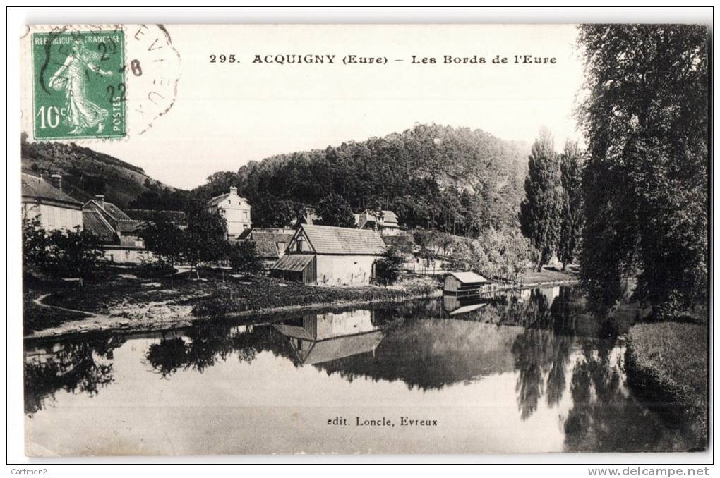 2 CPA : ACQUIGNY BORDS DE L'EURE + LA VALLEE D'EURE 27 - Acquigny