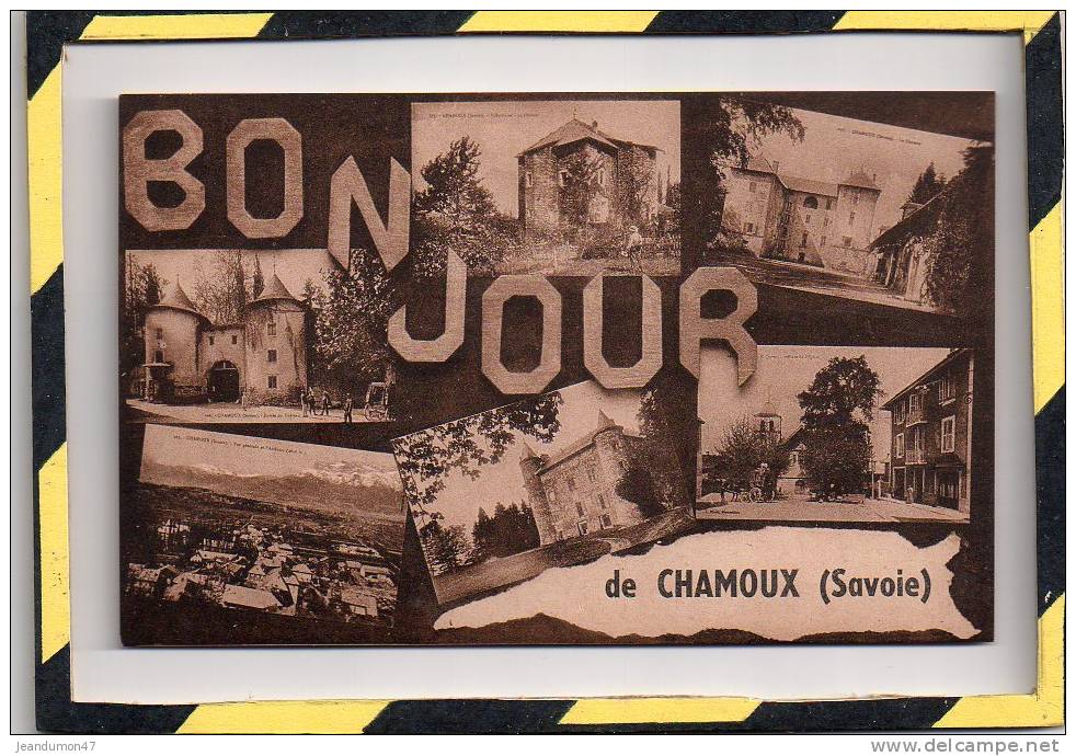 CHAMOUX. - . BON JOUR DE CHAMOUX  - NON CIRCULEE. EXCELLENT ETAT - Chamoux Sur Gelon