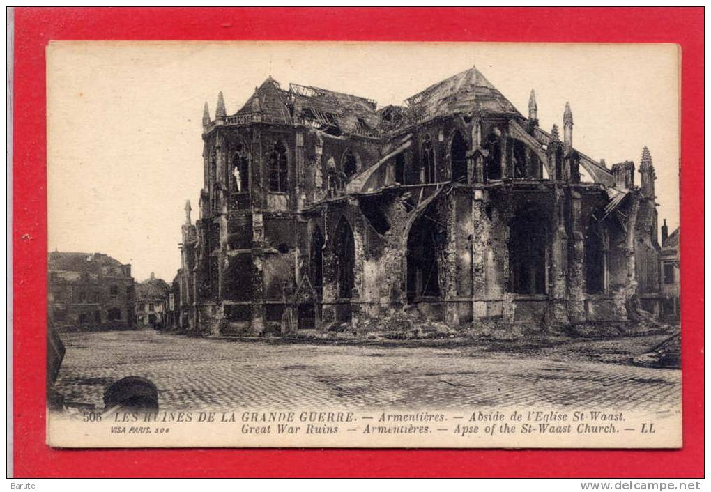 ARMENTIERES --> Abside De L´Eglise Saint-Waast (Les Ruines De La Grande Guerre) - Armentieres