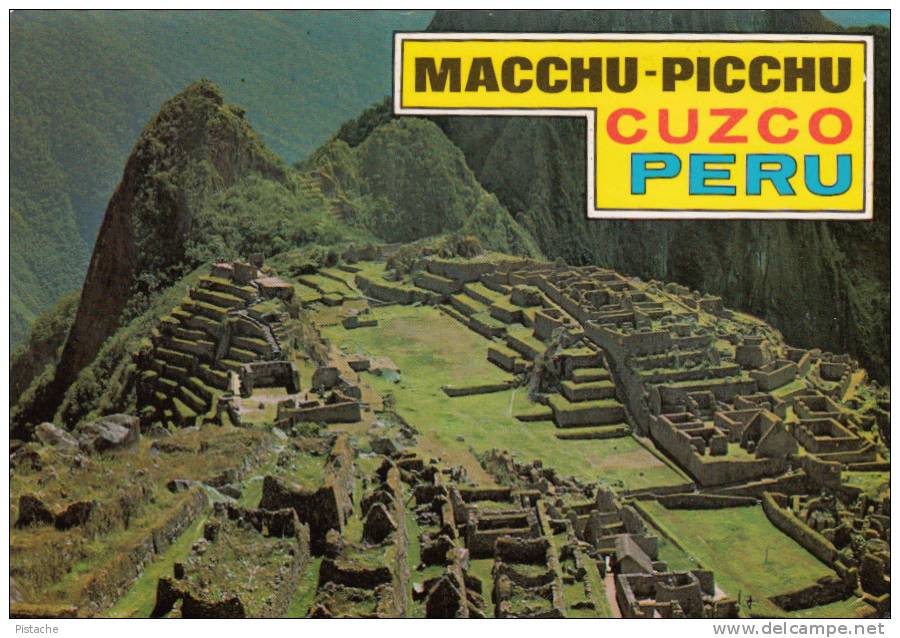 The Wonderful Macchu-Picchu - Cuzco Peru Pérou - Written - 2 Scans - Good Condition - Peru