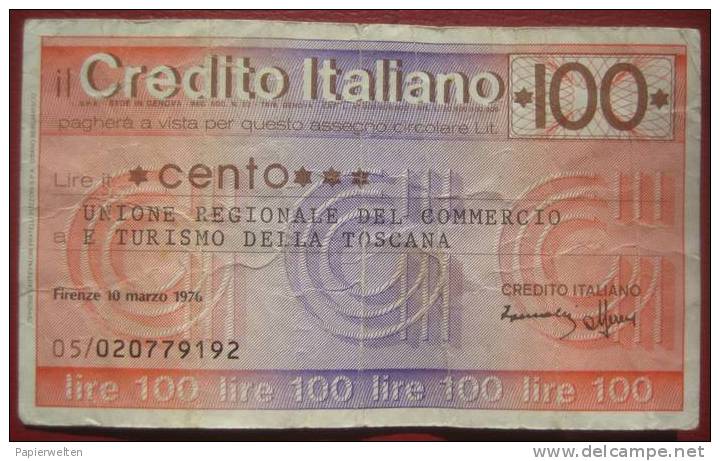 100 Lire 10.3.1976 Credito Italiano (Unione Regionale Del Commercio E Turismo Della Toscana) - [10] Cheques Y Mini-cheques