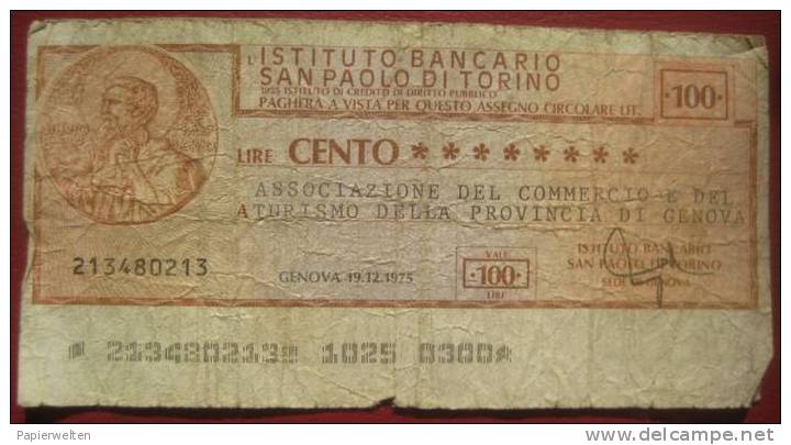 100 Lire 19.12.1975 L´Istituto Bancario San Paolo Di Torino (Associazione Del Commercio E Del Turismo Della Provincia .. - [10] Assegni E Miniassegni