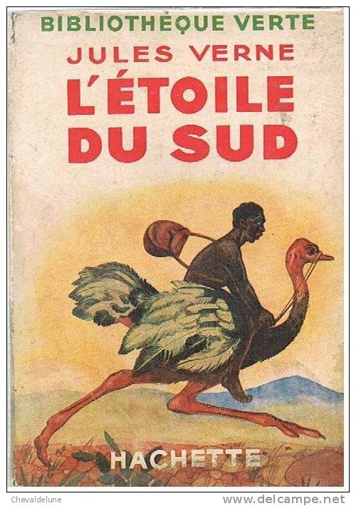 [ENFANTINA]  JULES VERNE : L'ETOILE DU SUD 1937 - Bibliotheque Verte