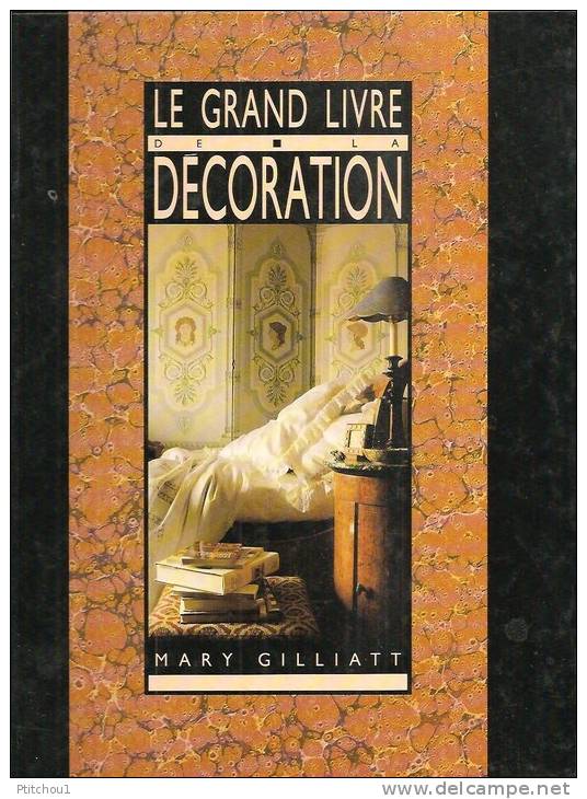 Le Grand Livre De Décoration - Home Decoration